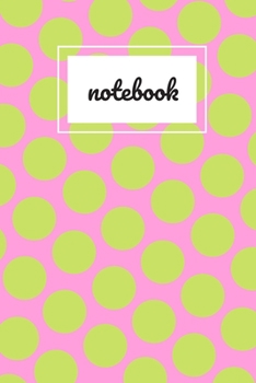 Paperback Pink and green polka dot print notebook: novelty notebook 6"x9" Book
