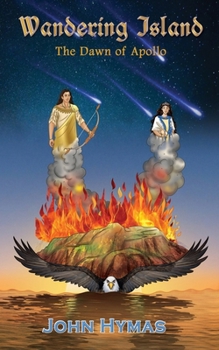 Paperback Wandering Island: The Dawn of Apollo Book