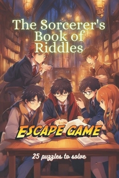 Paperback The Sorcerer's Book of Riddles: Escape Game: Color Edition Book