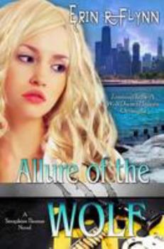 Allure of the Wolf (Seraphine Thomas Book 2)