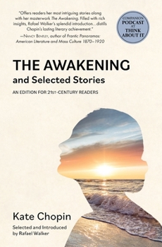 Paperback The Awakening and Selected Stories (Warbler Classics) Book