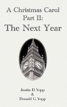 A Christmas Carol: The Next Year