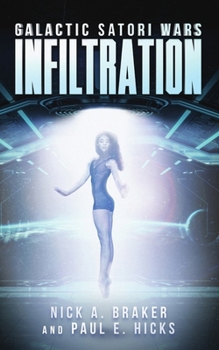 Paperback Galactic Satori Wars: Infiltration Book