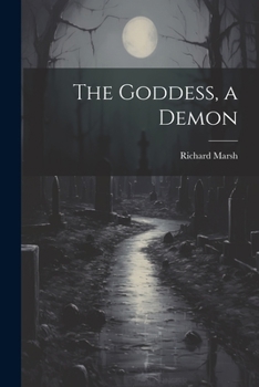 Paperback The Goddess, a Demon Book