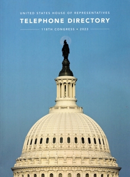 Paperback United States House of Representatives Telephone Directory, 2023 Book