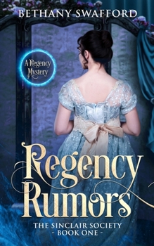 Paperback Regency Rumors: A Regency Mystery Book