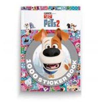 Paperback The Secret Life of Pets 2 -1000 Sticker Book