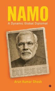 Hardcover Namo: A Dynamic Global Diplomat Book