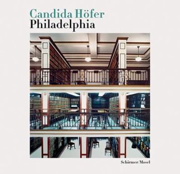 Hardcover Candida H?fer: Philadelphia Book