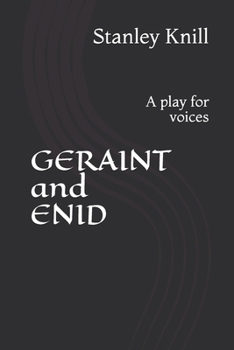 Paperback GERAINT and ENID: A play for voices Book