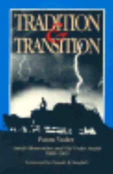 Paperback Tradition and Transition: Amish Mennonites and Old Order Amish, 1800-1900 Book