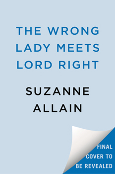 Paperback The Wrong Lady Meets Lord Right Book