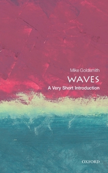 Paperback Waves: A Very Short Introduction Book