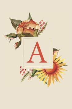 A: Fall Sunflower Monogram Sketchbook | 110 Sketchbook Pages (6 x 9) | Floral Watercolor Monogram Sketch Notebook | Personalized Initial Letter Journal | Monogramed Sketchbook