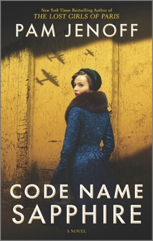 Paperback Code Name Sapphire: A World War 2 Novel Book