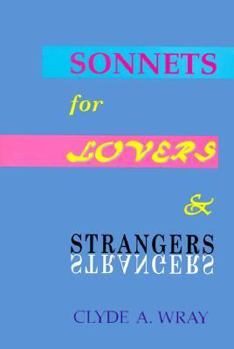 Paperback Sonnets For Lovers&Strangers Book