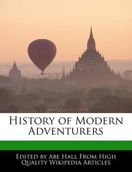 History of Modern Adventurers