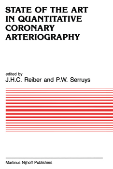 Hardcover State of the Art in Quantitative Coronary Arteriography Book