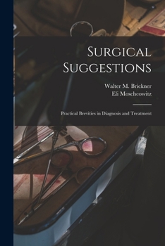 Paperback Surgical Suggestions; Practical Brevities in Diagnosis and Treatment Book