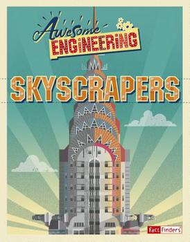 Awesome Engineering Skyscrapers - Book  of the Awesome Engineering