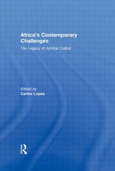 Hardcover Africa's Contemporary Challenges: The Legacy of Amilcar Cabral Book