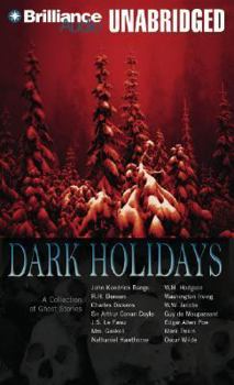 Audio CD Dark Holidays: A Collection of Ghost Stories Book