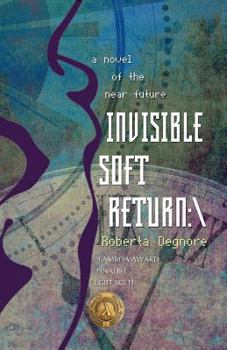 Paperback Invisible Soft Return: \ Book