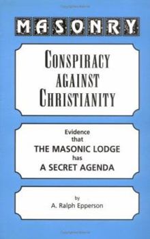 Paperback Masonry: Conspiracy Against Christianity Book