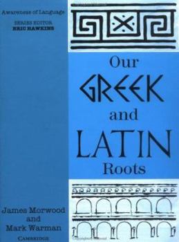 Paperback Our Greek and Latin Roots Book