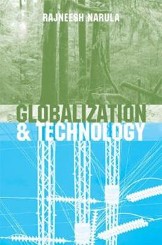 Paperback Globalization and Technology: Interdependence, Innovation Systems and Industrial Policy Book