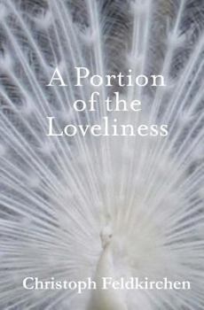 Paperback A Portion of the Loveliness Book
