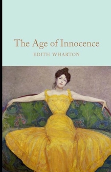 Paperback The Age of Innocence Illustrated Book