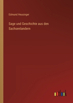 Paperback Sage und Geschichte aus den Sachsenlandern [German] Book