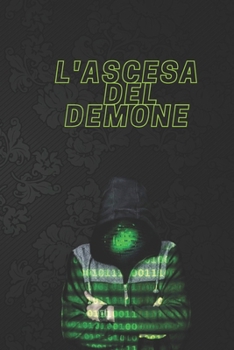 Paperback L'Ascesa del Demone: Le Cronache di Dark [Italian] Book