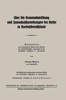 Uber Die Kronenabwolbung Und Zuwachsschwankungen Der Kiefer in Nordostdeutschland