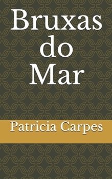 Paperback Bruxas do Mar [Portuguese] Book