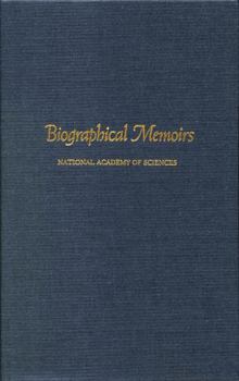 Hardcover Biographical Memoirs: Volume 76 Book