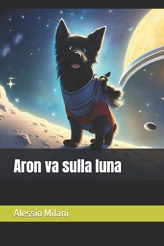 Paperback Aron va sulla luna [Italian] Book