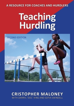Paperback Teaching Hurdling: A Resource for Coaches and Hurdlers Book