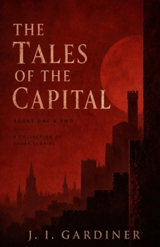 Paperback Tales of The Capital: Books One & Two Book