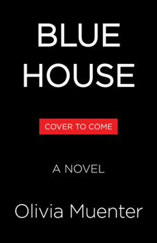 Hardcover Blue House: A Novel Book