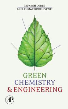 Hardcover Green Chemistry and Engineering Book