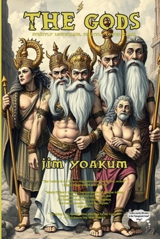 Paperback The Gods: A Comic Novel About the Creation (and a possible secret 6th entry in the "Intergalactic Hotel" trilogy) Book