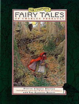 Hardcover The Complete Fairy Tales of Charles Perrault Book