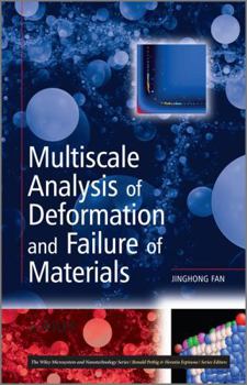 Hardcover Multiscale Analysis of Deformation and Failure of Materials Book