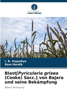 Paperback Blast[Pyricularia grisea (Cooke) Sacc.] von Bajara und seine Bekämpfung [German] Book