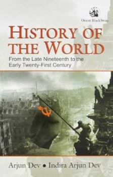 Paperback History of the World: From the Late Nineteenth to the Early Twenty-First Century Book