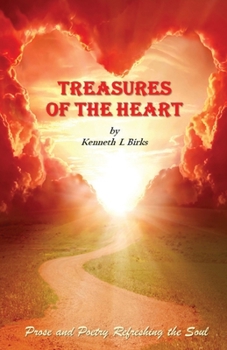 Paperback Treasures of the Heart: Prose and Poetry Refreshing the Soul Book