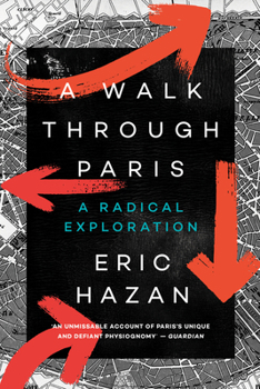 Paperback A Walk Through Paris: A Radical Exploration Book