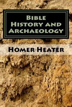 Paperback Bible History and Archaeology: An Outline Book
